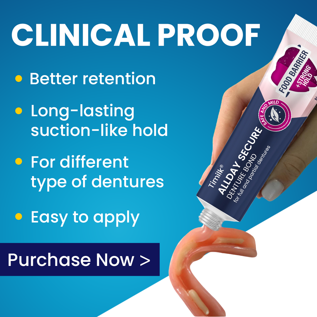 Timilk® AllDay Secure Denture Bond